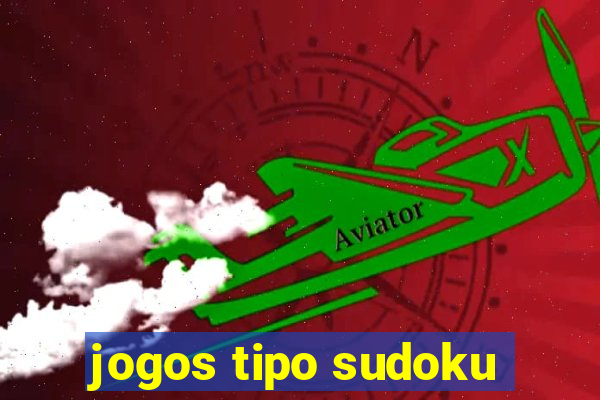 jogos tipo sudoku